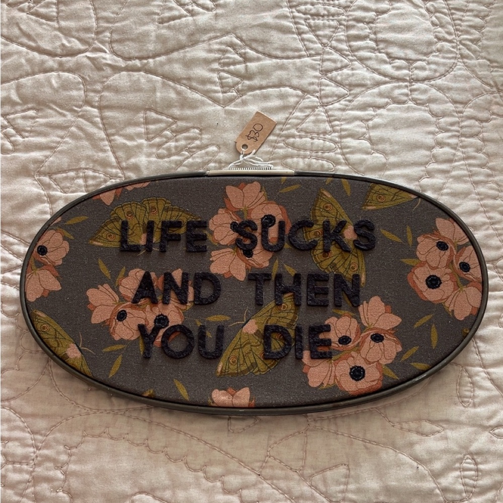 Floral Embroidery with Quote